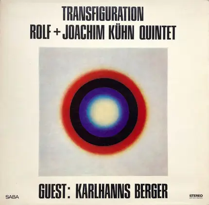 Rolf + Joachim Kühn Quintet Guest: Karl Berger - Transfiguration