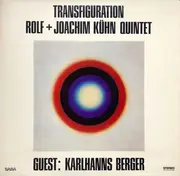 LP - Rolf + Joachim Kühn Quintet Guest: Karl Berger - Transfiguration