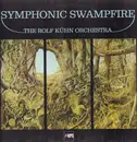 LP - Rolf Kühn Orchestra - Symphonic Swampfire