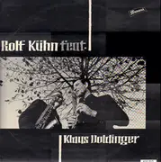 LP - Rolf Kühn feat. Klaus Doldinger - Rolf Kühn Feat. Klaus Doldinger