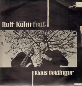 Rolf Kühn - Rolf Kühn Feat. Klaus Doldinger