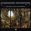 LP - Rolf Kuehn & His Orchestra - Symphonic Swampfire