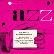 Rolf Kühn - Rolf Kühn's King-Sized Clarinet