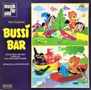 LP - Bussi Bär - Und Der Ausflug Der Schaukelpferde / Wenn Bello Fischen Geht