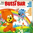 LP - Rolf Kauka - Bussi Bär, Die Reise Zum Mond