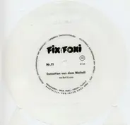 Fix und Foxi - Fix Und Foxi - Sensation Aus Dem Weltall