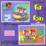 LP - Rolf Kauka - Fix Und Foxi Und Ihre Abenteuer Folge 5