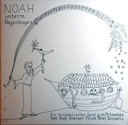 Rolf Krenzer / Peter Janssens - Noah Unterm Regenbogen