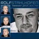 CD - Rolf Stahlhofen - Besser jetzt als nie