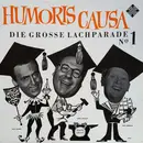 LP - Rolf Stiefel / Addi Münster / Heinz Erhardt - Humoris Causa - Die Grosse Lachparade Nr. 1
