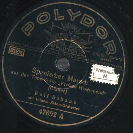 Rolf Schanz - Seranade des Südens / Spanischer Marsch