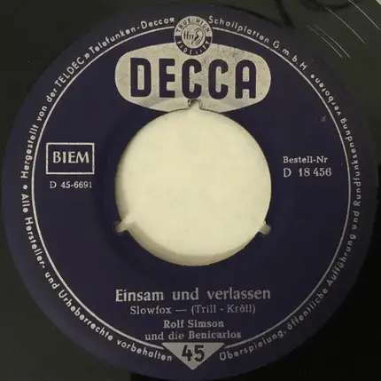 Rolf Simson , Die Benicarlos - Die Schönsten Rosen (Rosemarie) / Einsam Und Verlassen