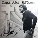 LP - Rolf Sprave - Corpus Delicti