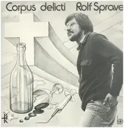 Rolf Sprave - Corpus Delicti