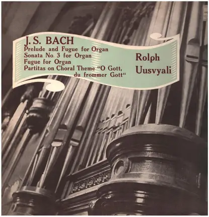 Bach / Rolf Uusväli - Prelude And Fugue For Organ