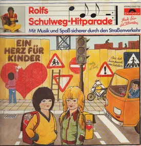 Kinderlieder - Rolfs Schulweg-Hitparade