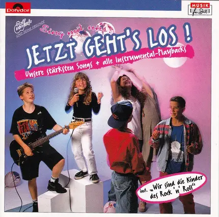 Rolf Und Seine Freunde - Sing Mit Uns! Jetzt Geht's Los!