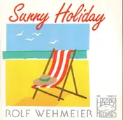Rolf Wehmeier - Sunny Holiday