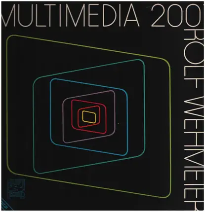 Rolf Wehmeier - Multimedia 2001
