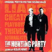 Rolfe Kent - The Hunting Party (Original Motion Picture Soundtrack)