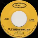7'' - Rolf Harris - Tie Me Kangaroo Down, Sport / The Big Black Hat