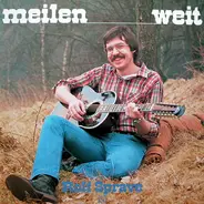 Rolf Sprave - Meilenweit