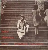Rolf Probala - Singt Schwizer Chansons
