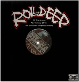 Roll Deep - The Avenue