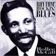 CD - Rollee McGill - Rhythm' Rockin' Blues