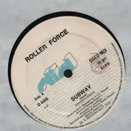 Roller Force - Subway