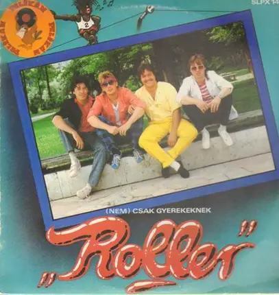 Roller - Nem Csak Gyerekeknek