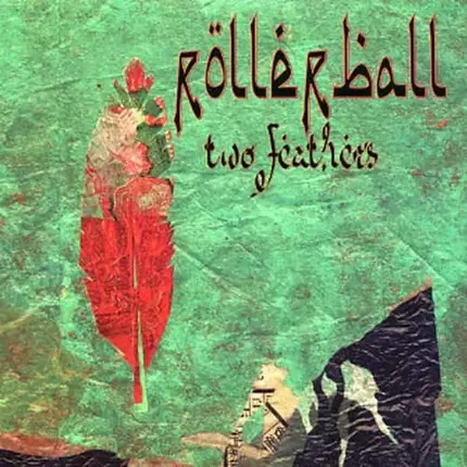 Rollerball - Two Feathers