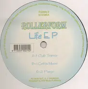 Rollerform - Life EP