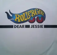 Rollergirl - Dear Jessie