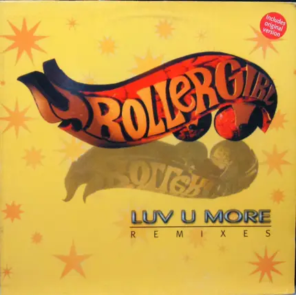 Rollergirl - Luv U More (Remixes)