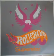 12inch Vinyl Single - Rollergirl - Superstar