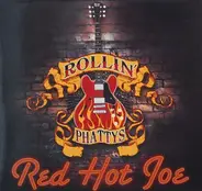 Rollin' Phattys - Red Hot Joe