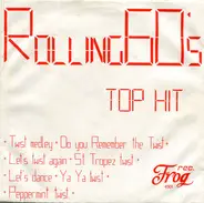 Rolling 60's - Twist Medley / Do You Remember The Twist