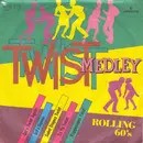 7inch Vinyl Single - Rolling 60's - Twist Medley