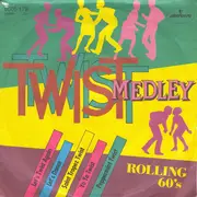 7inch Vinyl Single - Rolling 60's - Twist Medley