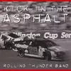 CD - Rolling Thunder Band - Kick In The Asphalt - Sealed