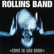 Rollins Band - Come in and Burn