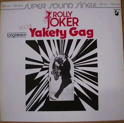 Rolly Joker - Yakety Gag