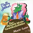 7inch Vinyl Single - Rolly Joker - Der Mensch Ist Ein Gewohnheitstier / Marie-Luise