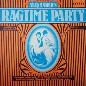 Rolly K. Alexander - Alexander's Ragtime Party