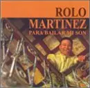 CD - Rolo Martinez - Para Bailar Mi Son