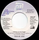 7inch Vinyl Single - Roq-In' Zoo - Frig-O-Rator