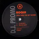 12inch Vinyl Single - Roqui - You Are On My Mind