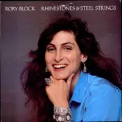 Rory Block - Rhinestones & Steel Strings