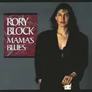 CD - Rory Block - Mama's Blues